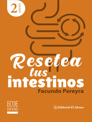 cover image of Resetea tus intestinos – 2da edición